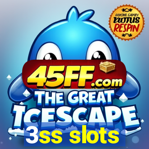 3ss slots